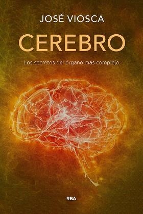 CEREBRO                                                | 9788491879305 | VIOSCA ROS, JOSE | Llibreria Drac - Llibreria d'Olot | Comprar llibres en català i castellà online