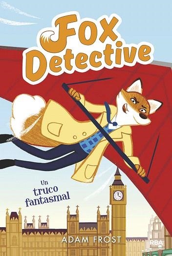 TRUCO FANTASMAL, UN (FOX DETECTIVE 5) | 9788427216181 | FROST, ADAM | Llibreria Drac - Llibreria d'Olot | Comprar llibres en català i castellà online