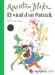 VIOLÍ D' EN PATRICK, EL | 9788417552220 | BLAKE, QUENTIN | Llibreria Drac - Llibreria d'Olot | Comprar llibres en català i castellà online