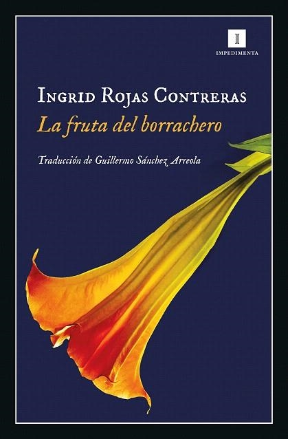 FRUTA DEL BORRACHERO, LA | 9788417553012 | ROJAS CONTRERAS, INGRID | Llibreria Drac - Llibreria d'Olot | Comprar llibres en català i castellà online