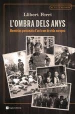 OMBRA DELS ANYS, L´ | 9788417214623 | FERRI MATEO, LLIBERT | Llibreria Drac - Llibreria d'Olot | Comprar llibres en català i castellà online