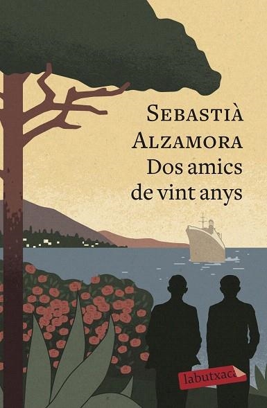 DOS AMICS DE VINT ANYS | 9788417420499 | ALZAMORA, SEBASTIÀ | Llibreria Drac - Librería de Olot | Comprar libros en catalán y castellano online