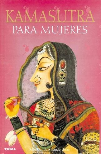 KAMASUTRA PARA MUJERES | 9788430556816 | PANDE, ALKA; DANE, LANCE | Llibreria Drac - Llibreria d'Olot | Comprar llibres en català i castellà online