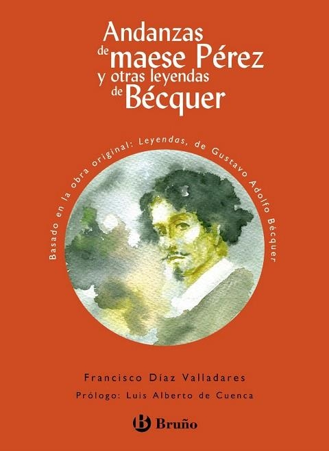 ANDANZAS DE MAESE PEREZ Y OTRAS LEYENDAS DE BECQUER | 9788469626634 | DÍAZ VALLADARES, FRANCISCO | Llibreria Drac - Llibreria d'Olot | Comprar llibres en català i castellà online