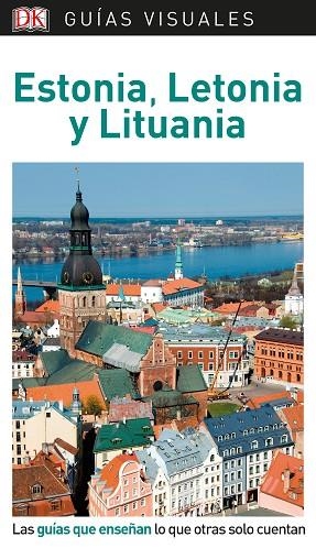 ESTONIA, LETONIA Y LITUANIA 2019 (GUIAS VISUALES) | 9780241383735 | AA.DD. | Llibreria Drac - Llibreria d'Olot | Comprar llibres en català i castellà online