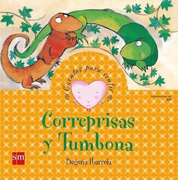 CORREPRISAS Y TUMBONA | 9788467518986 | IBARROLA, BEGOÑA | Llibreria Drac - Llibreria d'Olot | Comprar llibres en català i castellà online