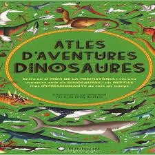 ATLES D'AVENTURES DINOSAURES | 9788494681547 | HAWKINS, EMILY | Llibreria Drac - Librería de Olot | Comprar libros en catalán y castellano online