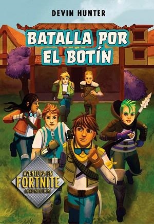 BATALLA POR EL BOTÍN (ATRAPADOS EN BATTLE ROYALE 2) | 9788420452678 | HUNTER, DEVIN | Llibreria Drac - Llibreria d'Olot | Comprar llibres en català i castellà online