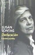 DECLARACIÓN. CUENTOS REUNIDOS | 9788466346252 | SONTAG, SUSAN | Llibreria Drac - Librería de Olot | Comprar libros en catalán y castellano online