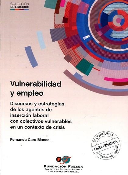 VULNERABILIDAD Y EMPLEO | 9788484407362 | CARO, FERNANDA | Llibreria Drac - Llibreria d'Olot | Comprar llibres en català i castellà online