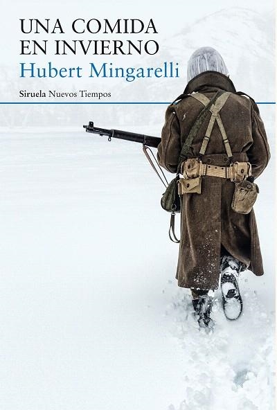 UNA COMIDA EN INVIERNO | 9788417624354 | MINGARELLI, HUBERT | Llibreria Drac - Llibreria d'Olot | Comprar llibres en català i castellà online