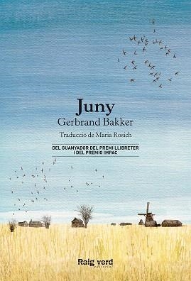 JUNY | 9788416689873 | BAKKER, GERBRAND | Llibreria Drac - Llibreria d'Olot | Comprar llibres en català i castellà online