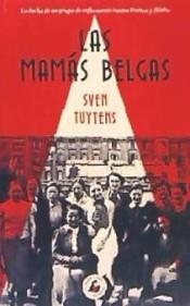 MAMÁS BELGAS, LAS  | 9788494992704 | TUYTRENS, SVEN | Llibreria Drac - Llibreria d'Olot | Comprar llibres en català i castellà online