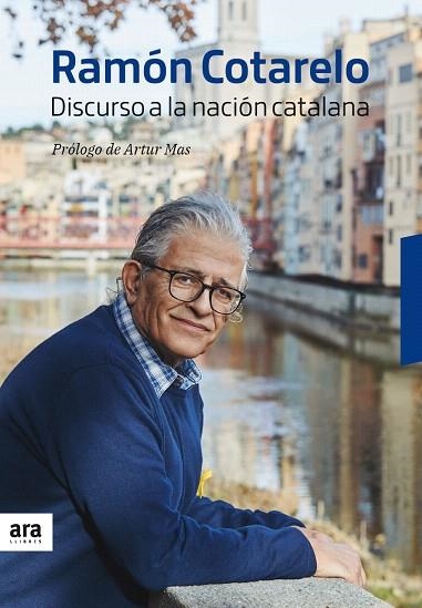 DISCURSO A LA NACIÓN CATALANA | 9788416915965 | COTARELO, RAMÓN | Llibreria Drac - Llibreria d'Olot | Comprar llibres en català i castellà online