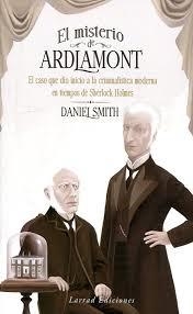 MISTERIO DE ARDLAMONT, EL | 9788494889837 | SMITH, DANIEL | Llibreria Drac - Llibreria d'Olot | Comprar llibres en català i castellà online