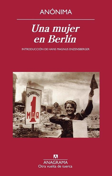 MUJER EN BERLÍN, UNA  | 9788433976185 | ANÓNIMO | Llibreria Drac - Librería de Olot | Comprar libros en catalán y castellano online