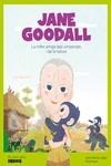 JANE GOODALL (ELS MEUS PETITS HEROIS) | 9788417822194 | ALONSO, JAVIER | Llibreria Drac - Llibreria d'Olot | Comprar llibres en català i castellà online