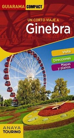 GINEBRA 2019 (GUIARAMA COMPACT) | 9788491581345 | URUEÑA, ISABEL | Llibreria Drac - Llibreria d'Olot | Comprar llibres en català i castellà online