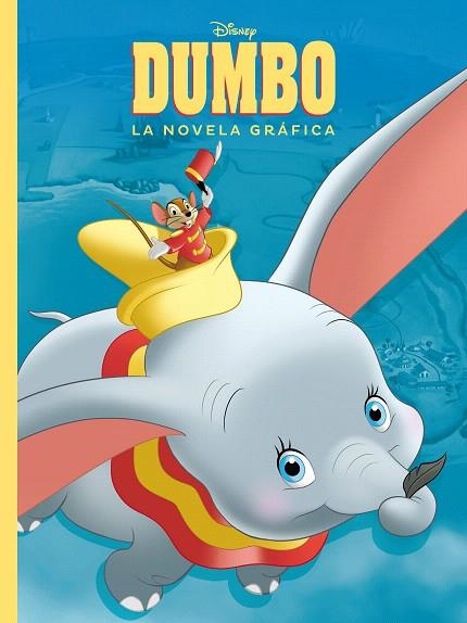 DUMBO LA NOVELA GRAFICA | 9788417529581 | DISNEY | Llibreria Drac - Llibreria d'Olot | Comprar llibres en català i castellà online