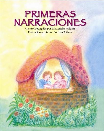 PRIMERAS NARRACIONES | 9788493933982 | CUENTO RECOGIDO POR LAS ESCUELAS WALDORF | Llibreria Drac - Llibreria d'Olot | Comprar llibres en català i castellà online