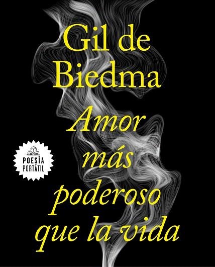 AMOR MAS PODEROSO QUE LA VIDA | 9788439735663 | GIL DE BIEDMA, JAIME | Llibreria Drac - Librería de Olot | Comprar libros en catalán y castellano online