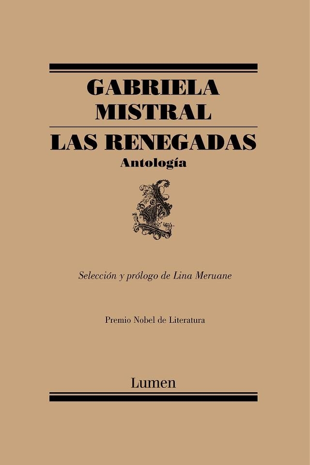 RENEGADAS, LAS  (ANTOLOGÍA) | 9788426406101 | MERUANE, LINA; MISTRAL, GABRIELA | Llibreria Drac - Llibreria d'Olot | Comprar llibres en català i castellà online