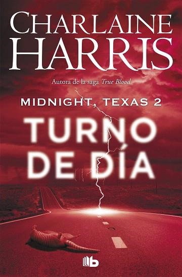 TURNO DE DIA (MIDNIGHT, TEXAS 2) | 9788490707388 | HARRIS, CHARLAINE | Llibreria Drac - Llibreria d'Olot | Comprar llibres en català i castellà online