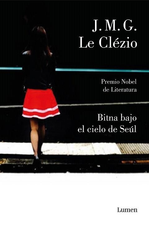 BITNA BAJO EL CIELO DE SEUL | 9788426405999 | LE CLÉZIO, JEAN-MARIE GUSTAVE | Llibreria Drac - Llibreria d'Olot | Comprar llibres en català i castellà online