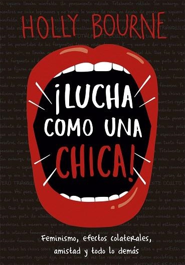 LUCHA COMO UNA CHICA | 9788424664381 | BOURNE, HOLLY | Llibreria Drac - Llibreria d'Olot | Comprar llibres en català i castellà online