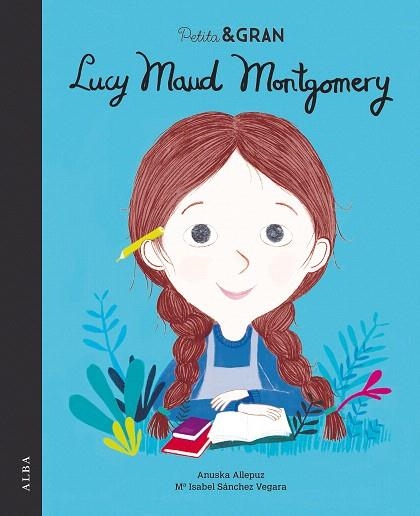 PETITA & GRAN LUCY MAUD MONTGOMERY | 9788490655283 | SÁNCHEZ VEGARA, Mª ISABEL | Llibreria Drac - Llibreria d'Olot | Comprar llibres en català i castellà online