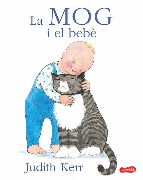 MOG I EL BEBÈ, LA | 9788417222604 | KERR, JUDITH | Llibreria Drac - Llibreria d'Olot | Comprar llibres en català i castellà online