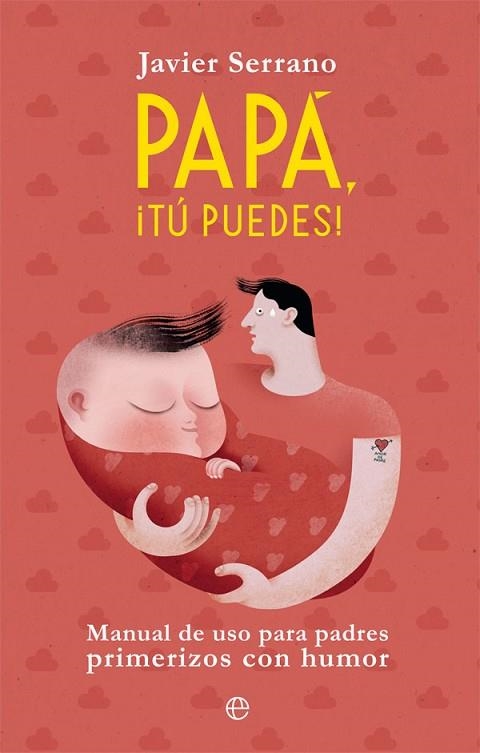 PAPÁ TÚ PUEDES | 9788491645504 | SERRANO, JAVIER | Llibreria Drac - Llibreria d'Olot | Comprar llibres en català i castellà online