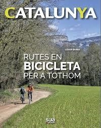 RUTES EN BICICLETA PER A TOTHOM  | 9788482166971 | BARBA, CESAR | Llibreria Drac - Llibreria d'Olot | Comprar llibres en català i castellà online