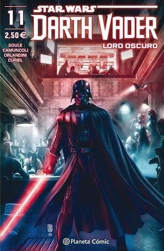 STAR WARS DARTH VADER LORD OSCURO Nº 11 | 9788491735519 | SOULE, CHARLES; CAMUNCOLI, GIUSEPPE | Llibreria Drac - Librería de Olot | Comprar libros en catalán y castellano online