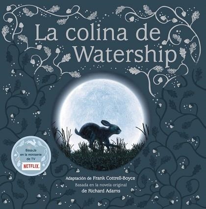 COLINA DE WATERSHIP, LA | 9788417586256 | COTTRELL-BOYCE, FRANK | Llibreria Drac - Llibreria d'Olot | Comprar llibres en català i castellà online