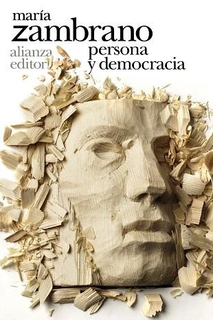 PERSONA Y DEMOCRACIA | 9788491813880 | ZAMBRANO, MARÍA | Llibreria Drac - Llibreria d'Olot | Comprar llibres en català i castellà online