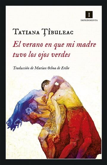 VERANO EN QUE MI MADRE TUVO LOS OJOS VERDES, EL | 9788417553036 | TIBULEAC, TATIANA | Llibreria Drac - Librería de Olot | Comprar libros en catalán y castellano online