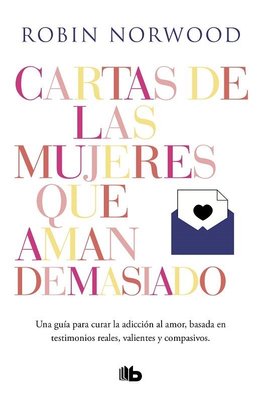 CARTAS DE LAS MUJERES QUE AMAN DEMASIADO | ººººº | NORWOOD, ROBIN | Llibreria Drac - Librería de Olot | Comprar libros en catalán y castellano online