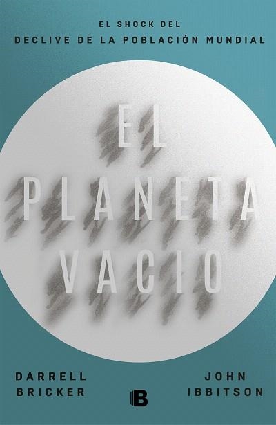 PLANETA VACÍO, EL | 9788466665407 | BRICKER, DARRELL; IBBITSON, JOHN | Llibreria Drac - Llibreria d'Olot | Comprar llibres en català i castellà online