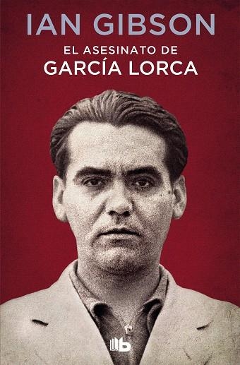 ASESINATO DE GARCÍA LORCA, EL | 9788490707326 | GIBSON, IAN | Llibreria Drac - Llibreria d'Olot | Comprar llibres en català i castellà online