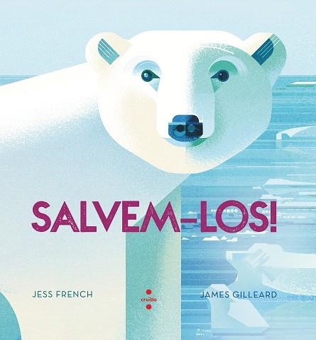 SALVEM-LOS | 9788466145374 | FRENCH, JESS; GILLEARD, JAMES | Llibreria Drac - Llibreria d'Olot | Comprar llibres en català i castellà online