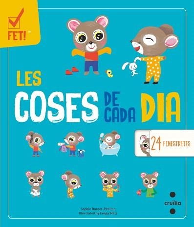 COSES DE CADA DIA, LES (24 FINESTRETES) | 9788466145190 | BORDET-PETILLON, SOPHIE | Llibreria Drac - Llibreria d'Olot | Comprar llibres en català i castellà online