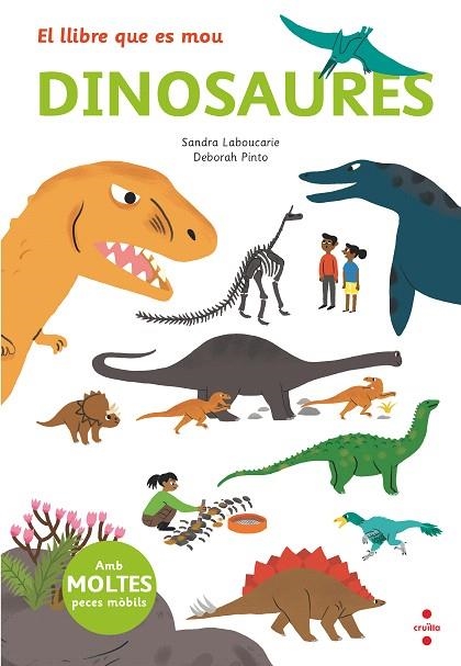 DINOSAURES (EL LLIBRE QUE ES MOU) | 9788466145497 | LEBOUCARIE, SANDRA | Llibreria Drac - Llibreria d'Olot | Comprar llibres en català i castellà online