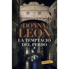 TEMPTACIO DEL PERDÓ, LA | 9788417420406 | LEON, DONNA | Llibreria Drac - Llibreria d'Olot | Comprar llibres en català i castellà online