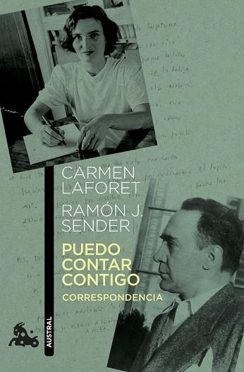 PUEDO CONTAR CONTIGO. CORRESPONDENCIA | 9788423355242 | SENDER, RAMÓN J.; LAFORET, CARMEN | Llibreria Drac - Llibreria d'Olot | Comprar llibres en català i castellà online