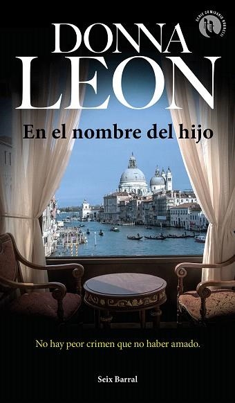 EN EL NOMBRE DEL HIJO | 9788432234811 | LEON, DONNA | Llibreria Drac - Llibreria d'Olot | Comprar llibres en català i castellà online