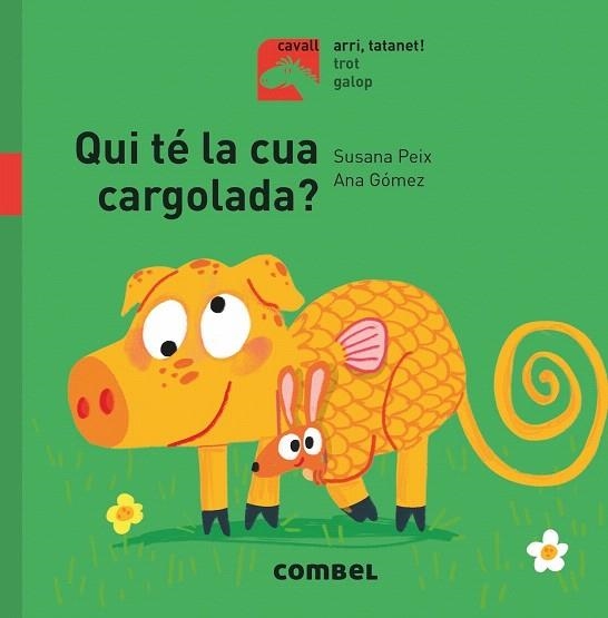 QUI TÉ LA CUA CARGOLADA (CAVALL) | 9788491014140 | PEIX, SUSANA | Llibreria Drac - Llibreria d'Olot | Comprar llibres en català i castellà online