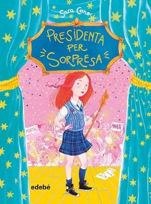 PRESIDENTA PER SORPRESA | 9788468341064 | CANO, SARA | Llibreria Drac - Llibreria d'Olot | Comprar llibres en català i castellà online