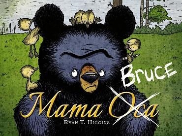 MAMA BRUCE | 9788448949129 | HIGGINS, RYAN T. | Llibreria Drac - Llibreria d'Olot | Comprar llibres en català i castellà online