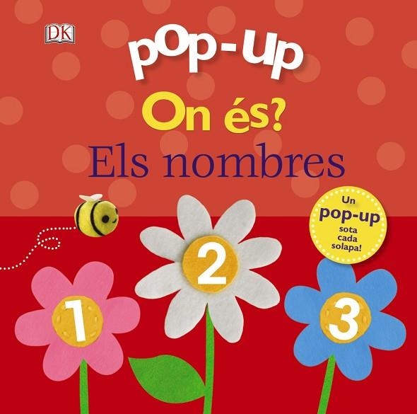 POP-UP. ON ÉS? ELS NOMBRES | 9788499069326 | LLOYD, CLARE | Llibreria Drac - Librería de Olot | Comprar libros en catalán y castellano online